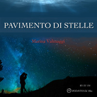 Marina Valmaggi - Pavimento di stelle