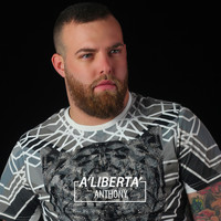 anthony - A' Libertà