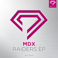 MDX - Raiders EP
