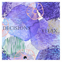 Velax - Decisions