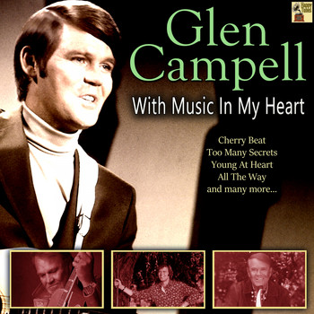 Glen Campbell - With Music in My Heart
