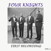 Four Knights - Four Knights - First Recordings, Vol. 1