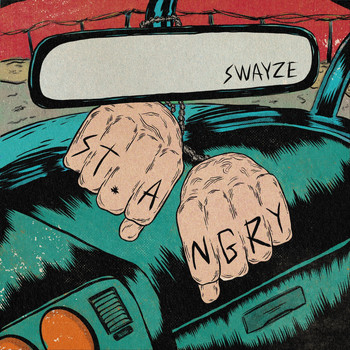 Swayze - St. Angry (Explicit)
