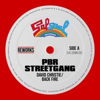 PBR Streetgang & David Christie - Back Fire (PBR Streetgang Reworks)