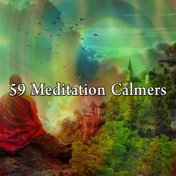 Yoga - 59 Meditation Calmers
