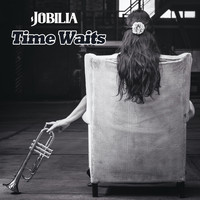 Jobilia - Time Waits