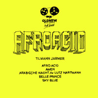 Tilmann Jarmer - Afro Acid EP