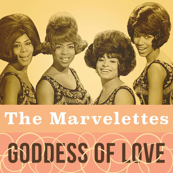 The Marvelettes - Goddess of Love