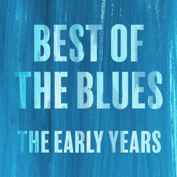 Lightnin' Hopkins - The Best of the Blues The Early Years