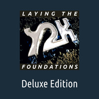 Y2K - Laying the Foundations (Deluxe Edition)