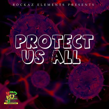 Rockaz Elements - Protect Us All