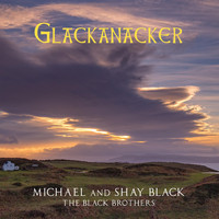 The Black Brothers - Glackanacker