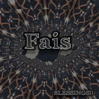 FAIS - BLESSINGS!!