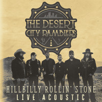 The Desert City Ramblers - Hillbilly Rollin' Stone (Live Acoustic)