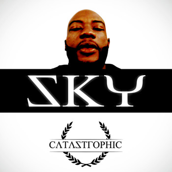 Catastrophic - Sky (Explicit)