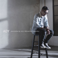 Ady - Akhirnya Ku Menemukanmu