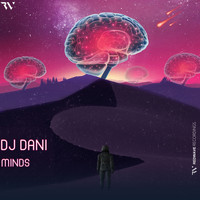 DJ Dani - Minds