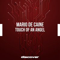 Mario De Caine - Touch of an Angel