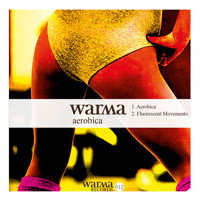 Warma - Aerobica (Explicit)