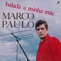 Marco Paulo - Balada a Minha Mãe