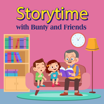 Bunty and Friends - Storytime
