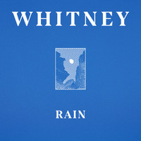 Whitney - Rain
