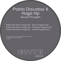 Pablo Discobar & Hugo Hp - Second Thoughts