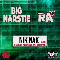 Big Narstie - Nik Nak (Explicit)