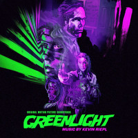 Kevin Riepl - Greenlight: Original Motion Picture Soundtrack