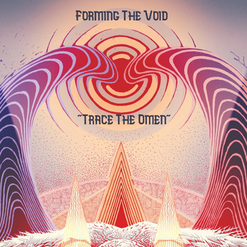 Forming the Void - Trace The Omen (Explicit)