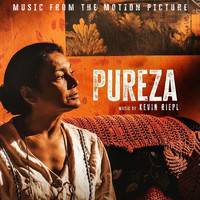 Kevin Riepl - Pureza: Original Motion Picture Soundtrack