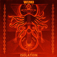 Wino - Isolation (Explicit)