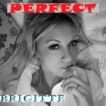 BRIGITTE - PERFECT (French Cover)