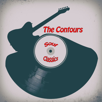 The Contours - Soul Classics
