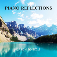 Jason Tonioli - Piano Reflections