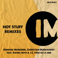 Giorgio Moroder - Hot Stuff Remixes