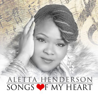 Aletta Henderson - Songs of My Heart