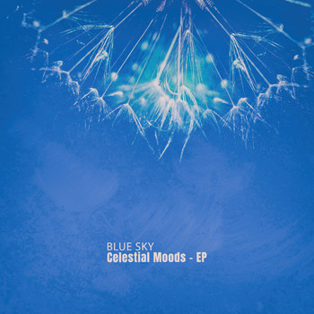 Blue Sky - Celestial Moods - EP