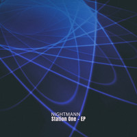 Nightmann - Station One - EP