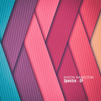 Nixon Hamilton - Spectre - EP