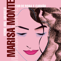 Marisa Monte - Verde Anil Amarelo Cor de Rosa e Carvão