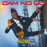 nGomA - CAM NO GO (Explicit)