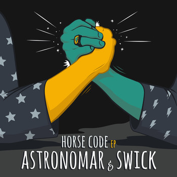 Astronomar & Swick - Horse Code