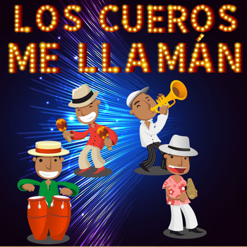 Various Artists - Los Cueros Me Llaman