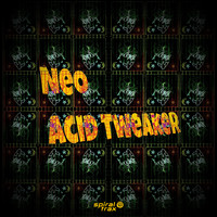 Neo - Acid Tweaker
