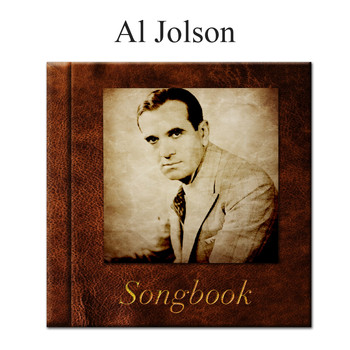 Al Jolson - The Al Jolson Songbook