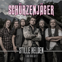 Schürzenjäger - Stille Helden (das seid ihr)