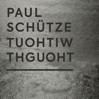 Paul Schütze - Without Thought