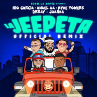 Nio Garcia, Anuel AA & Myke Towers - La Jeepeta (Remix) (Explicit)