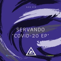 Servando - "Covid-20 EP"